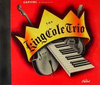 (Capitol Presents) The King Cole Trio