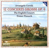 12 Concerti grossi Op. 6