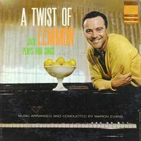 A Twist of Lemmon: Jack Lemmon Plays and Sings