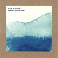 Adagio for the Blue