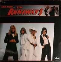 And Now... The Runaways