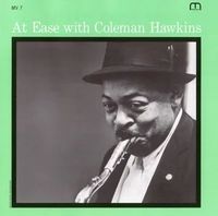 At Ease With Coleman Hawkins