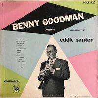 Benny Goodman Presents Eddie Sauter Arrangements