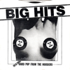 Big Hits - Hard Pop From The Hoosiers