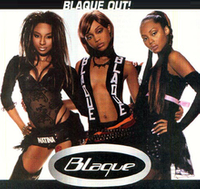 Blaque Out!