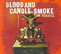 Blood and Candle Smoke