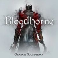 Bloodborne Original Soundtrack