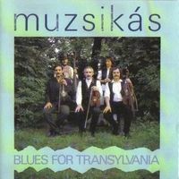 Blues for Transylvania