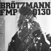 Brötzmann / Van Hove / Bennink