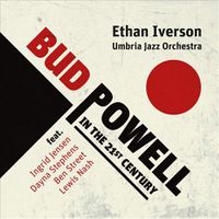 Bud Powell in the 21st Century