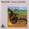 Burundi: Musiques Traditionnelles