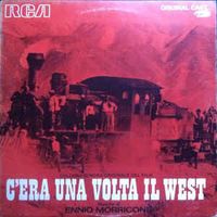 C'Era Una Volta Il West (Colonna Sonora Originale Del Film)
