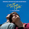 Call Me by Your Name: Original Motion Picture Soundtrack