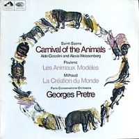 Carnival of the Animals / Les animaux modèles / La création du monde