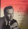 Charlton Heston Reads The Five Books of Moses