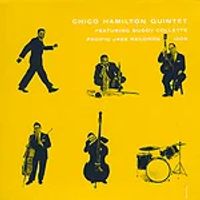 Chico Hamilton Quintet Featuring Buddy Collette