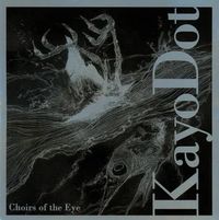 Choirs of the Eye