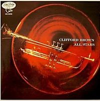 Clifford Brown All Stars