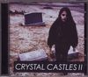 Crystal Castles (II)