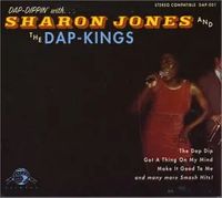 Dap-Dippin' With... Sharon Jones and The Dap-Kings