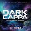 Dark Cappa (T-Rock & Rock Solid Music Presents)