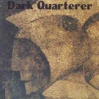 Dark Quarterer