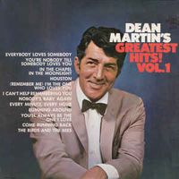 Dean Martin's Greatest Hits! Vol. 1