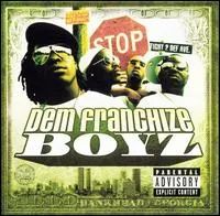 Dem Franchize Boyz