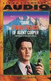"Diane..." The Twin Peaks Tapes of Agent Cooper