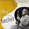 Dixie by the Fabulous Sidney Bechet