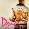Drive (Original Motion Picture Soundtrack)