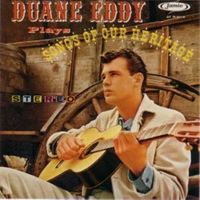 Duane Eddy Plays Songs of Our Heritage