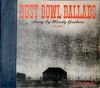 Dust Bowl Ballads: Volume 1