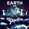 Earth Vs. The Pipettes