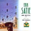 Erik Satie (including Trois Gymnopédies)