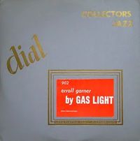 Erroll Garner by Gas Light