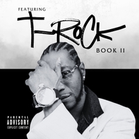 Featuring T-Rock Book II