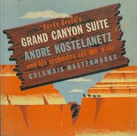 Ferde Grofe's Grand Canyon Suite