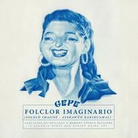 Folclor imaginario (Canciones recopiladas por Margot Loyola Palacios y algunas otras que parten desde ahí)