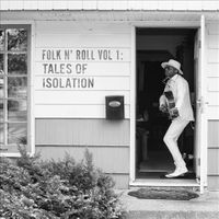 Folk N' Roll, Vol. 1: Tales of Isolation