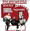 Folksingers 'Round Harvard Square