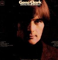 Gene Clark With The Gosdin Brothers