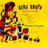 Gene Krupa and His Orchestra