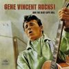 Gene Vincent Rocks! And the Blue Caps Roll