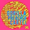 Gorilla Preacher Cartel