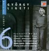 György Ligeti Edition 6: Keyboard Works