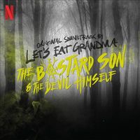 Half Bad: The Bastard Son & the Devil Himself [Original Soundtrack]