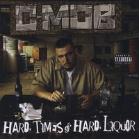 Hard Times & Hard Liquor