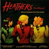 Heathers: The Musical [World Premiere Cast Recording]