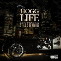 Hogg Life, Vol. 2: Still Surviving